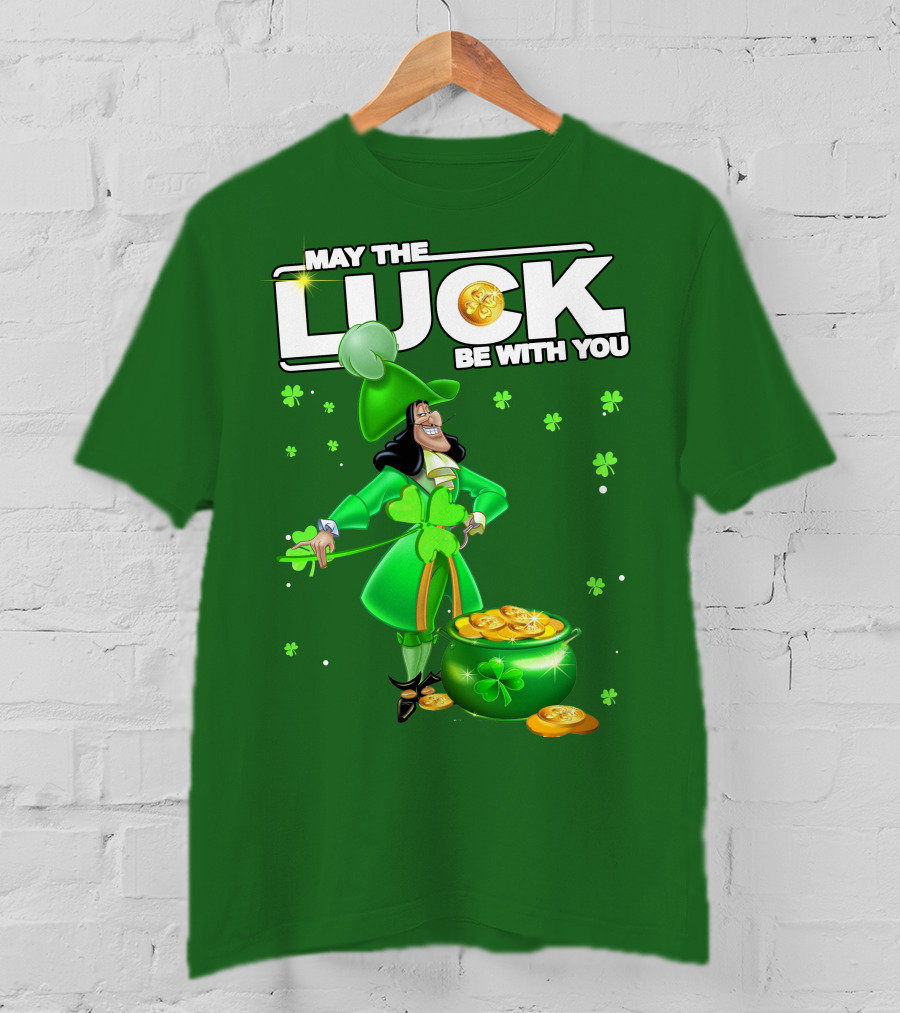 May The Luck Be With You St Patrick's Day Hook T-Shirt