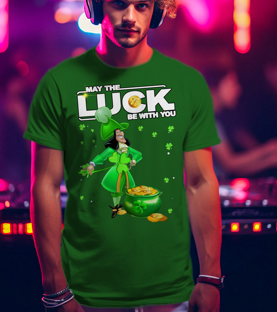 May The Luck Be With You St Patrick's Day Hook T-Shirt