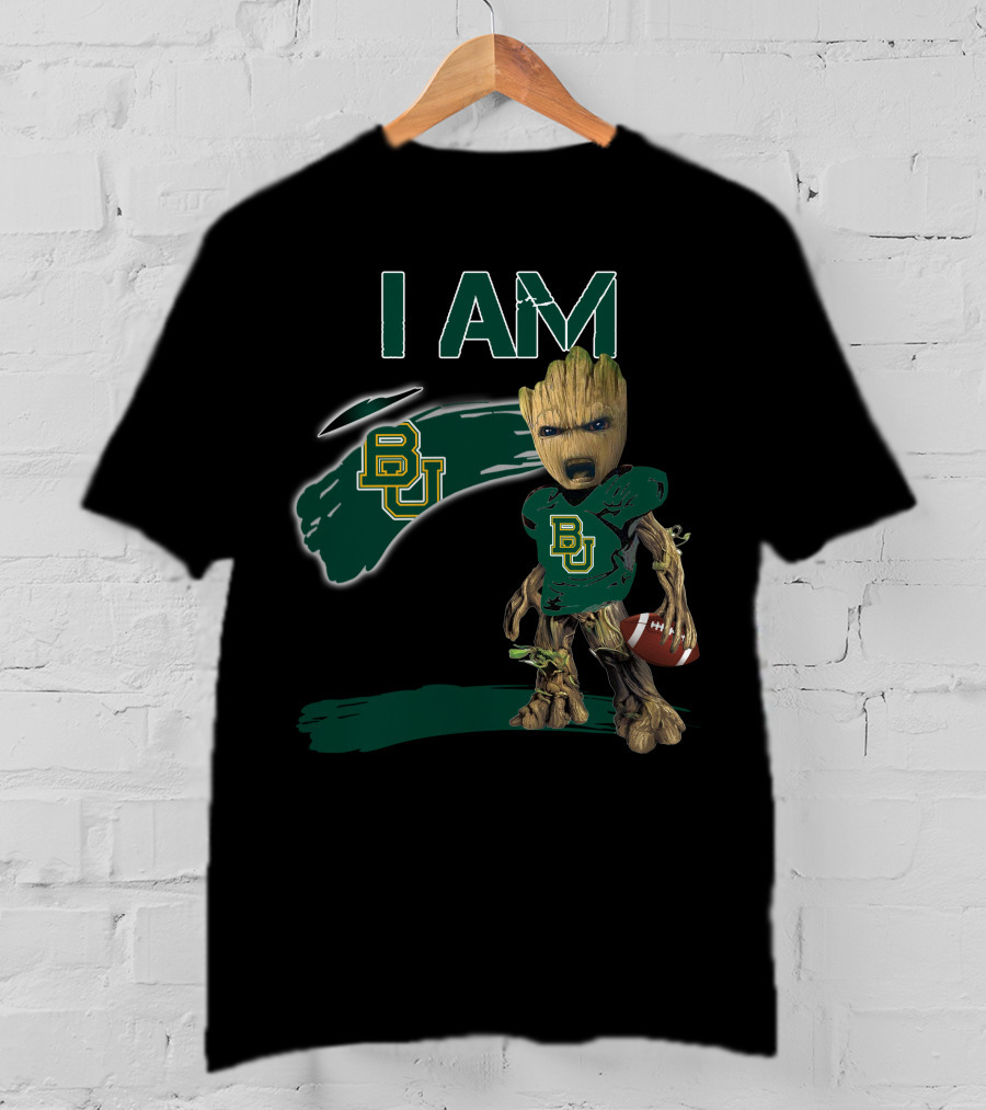 I AM BAYLOR BEARS BU Football Groot T-Shirt