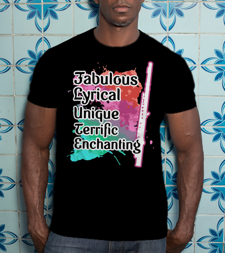 Fabulous Lyrical Unique Terrific Enchanting Flute Colorful Background T-Shirt