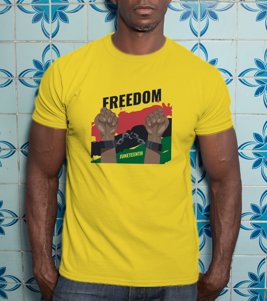 FREEDOM JUNETEENTH Fists Breaking Chains T-Shirt