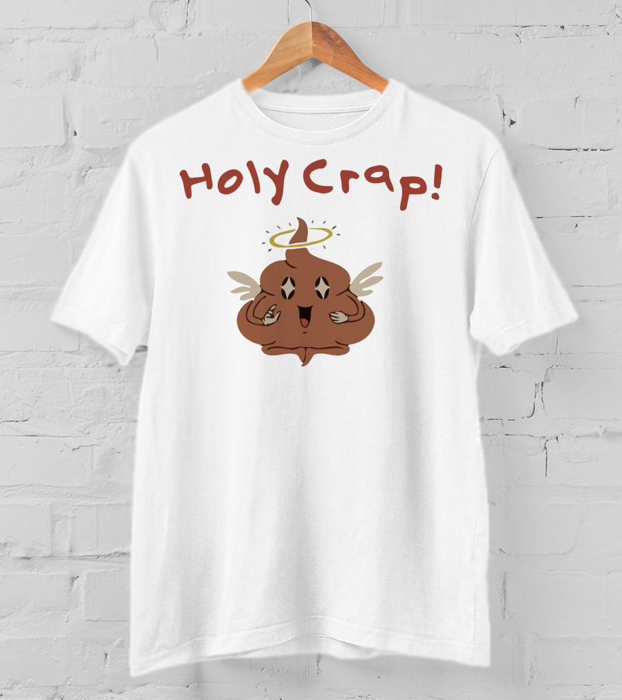 Holy Crap Angel Poop With Halo And Wings By Sharkrobot Vivziepop T-Shirt