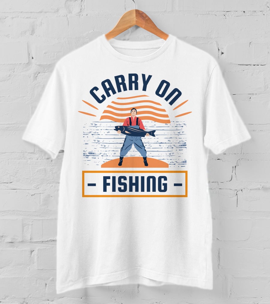 CARRY ON FISHING T-Shirt