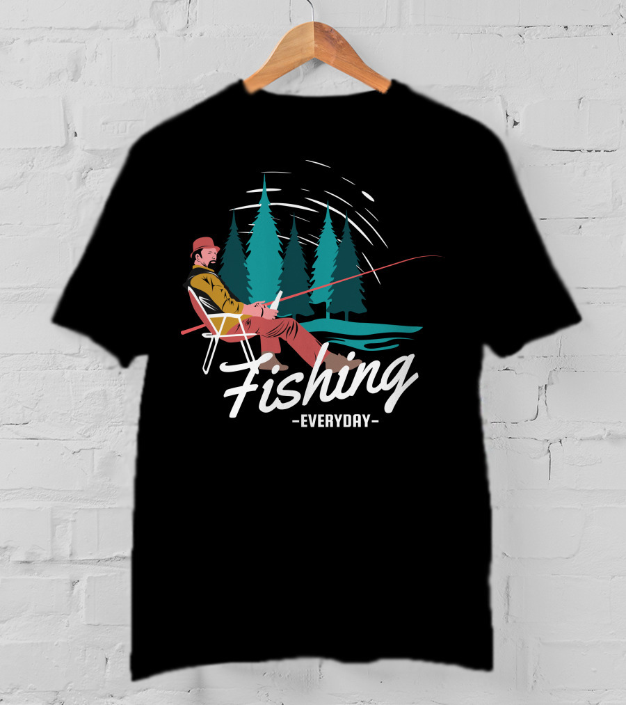 Fishing Everyday Relaxing Outdoors With Pine Trees T-Shirt