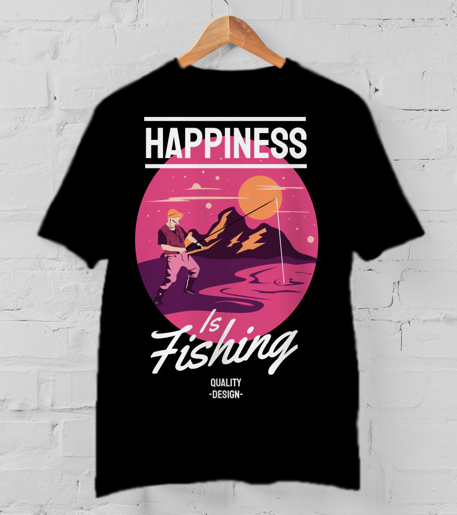 Happiness Is Fishing Quality T-Shirt