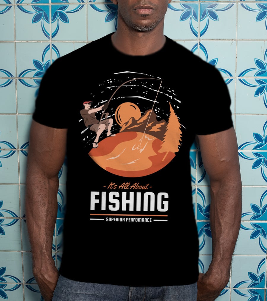All About Fishing Superior Performance With Mountain And Sunset Scene T-Shirt