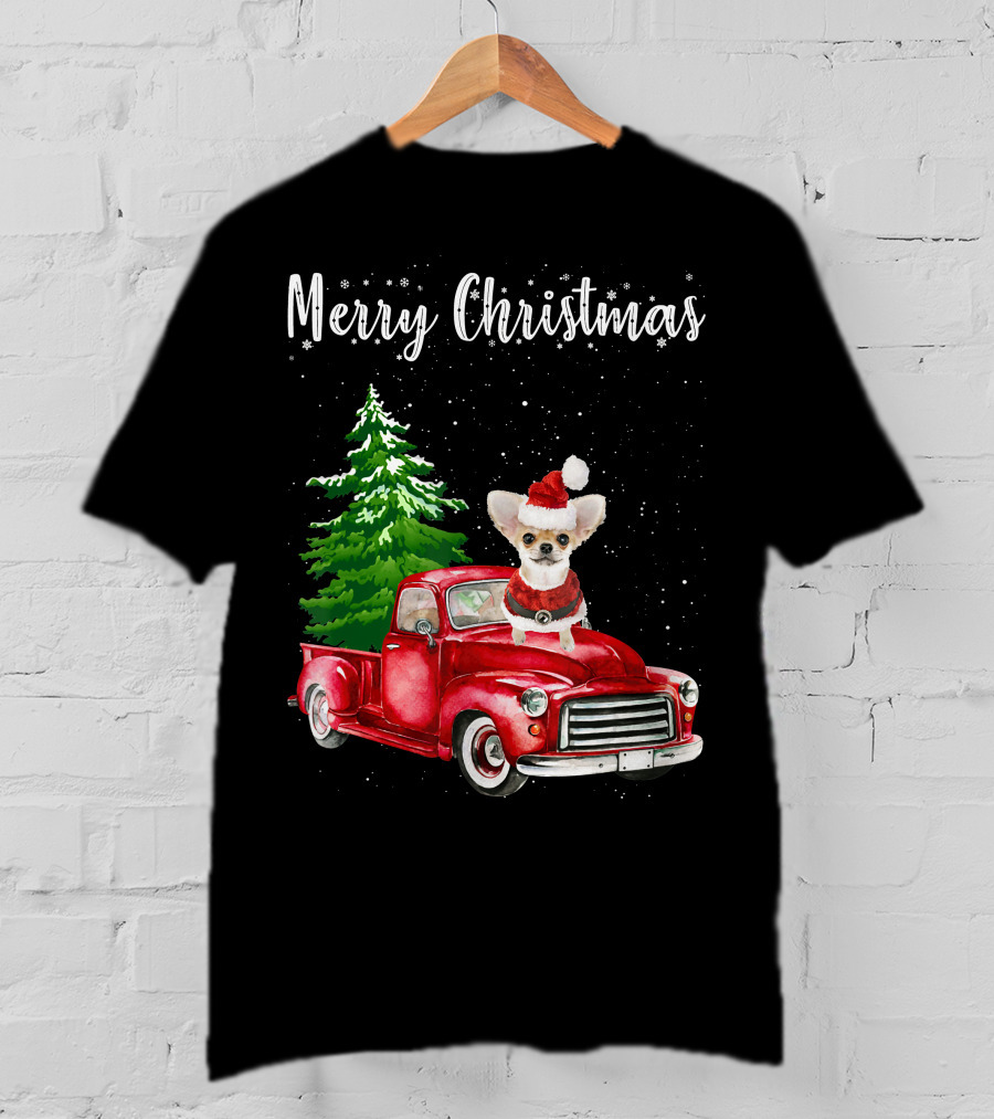 Merry Christmas Chihuahua With Santa Hat Riding Red Truck And Christmas Tree T-Shirt