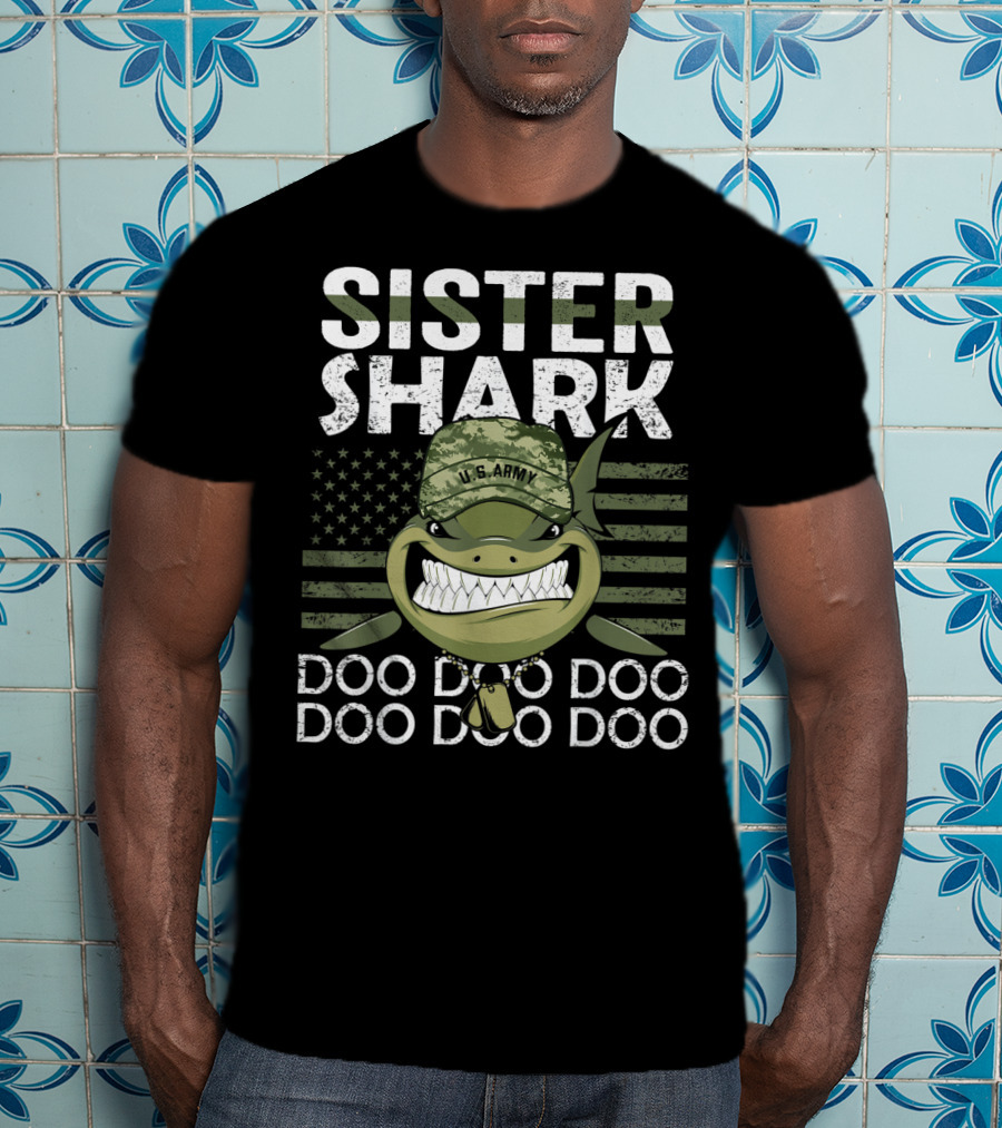Sister Shark U.S. Army Doo Doo Doo American Flag T-Shirt