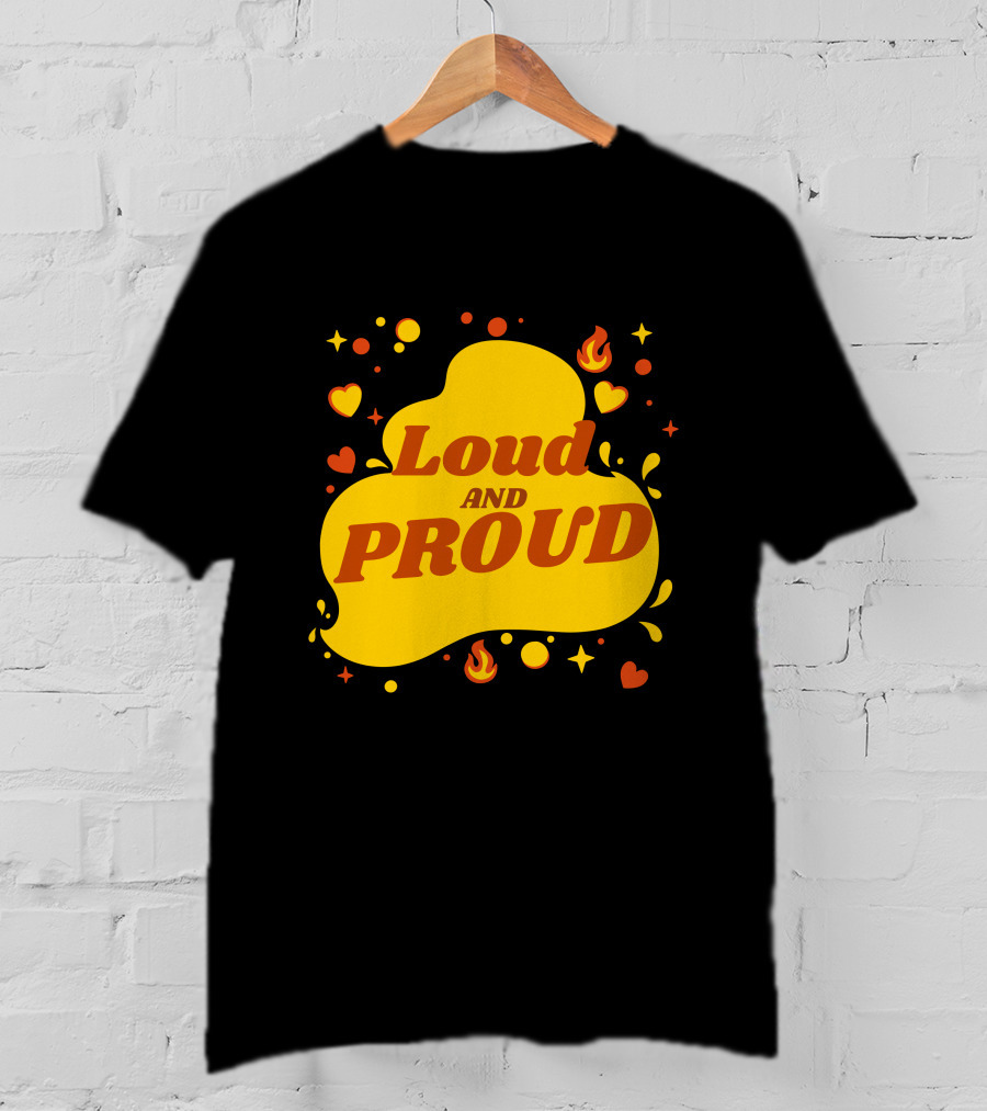 Loud And Proud Hearts And Flames T-Shirt