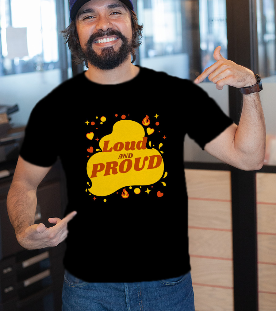 Loud And Proud Hearts And Flames T-Shirt