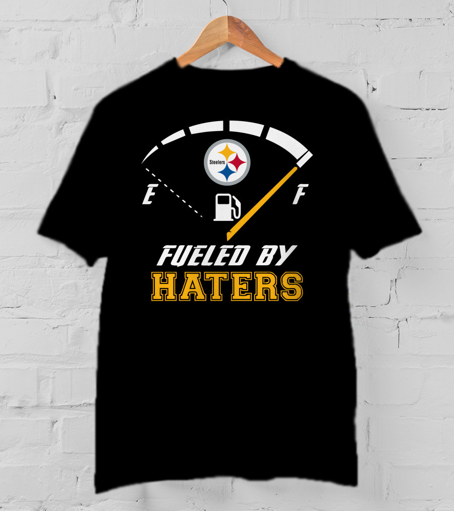 Pittsburgh Steelers Fueled By Haters Gauge Fuel Tank T-Shirt