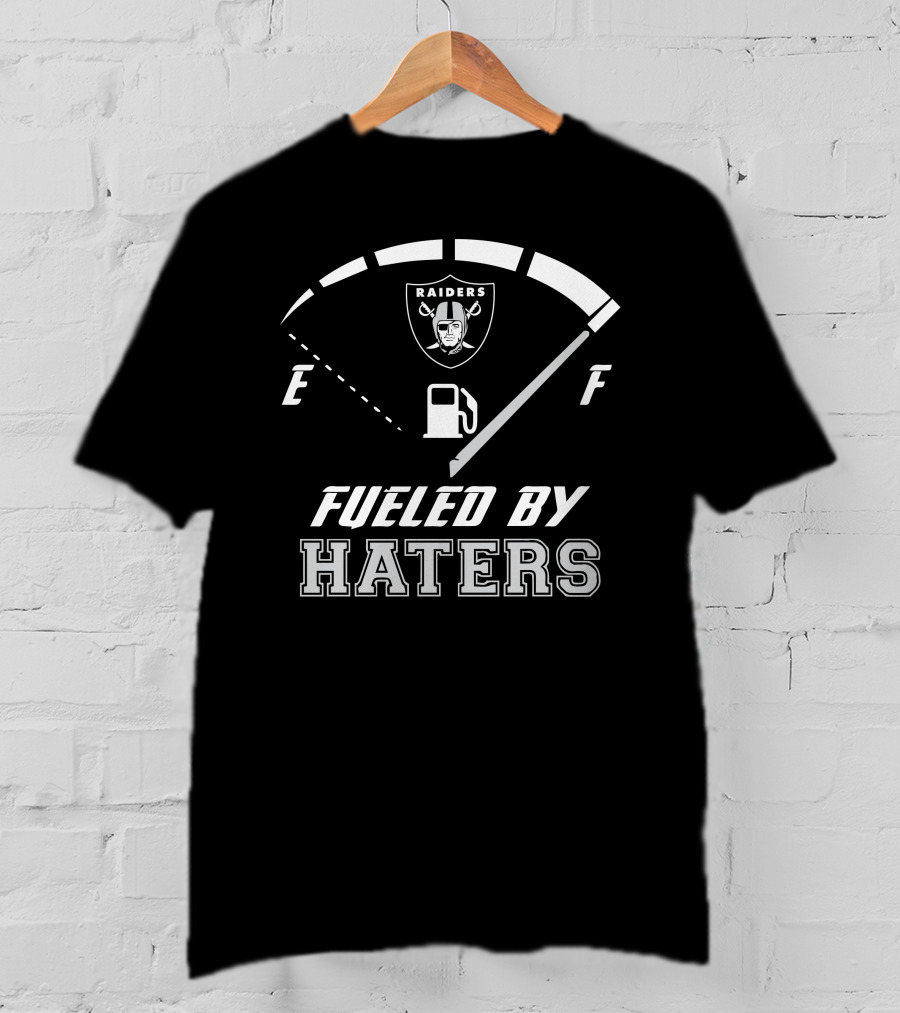 Las Vegas Raiders Fueled By Haters Fuel Gauge T-Shirt