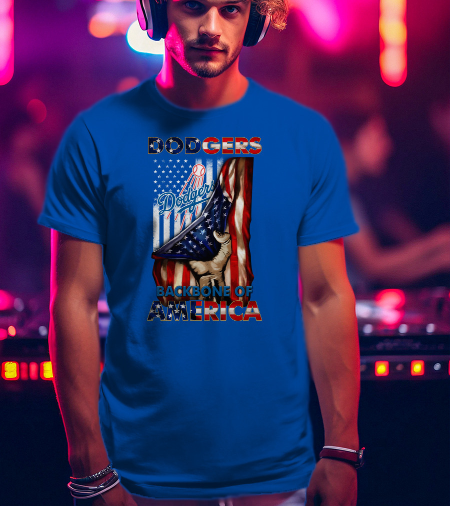 Dodgers Backbone Of America American Flag Patriotism T-Shirt