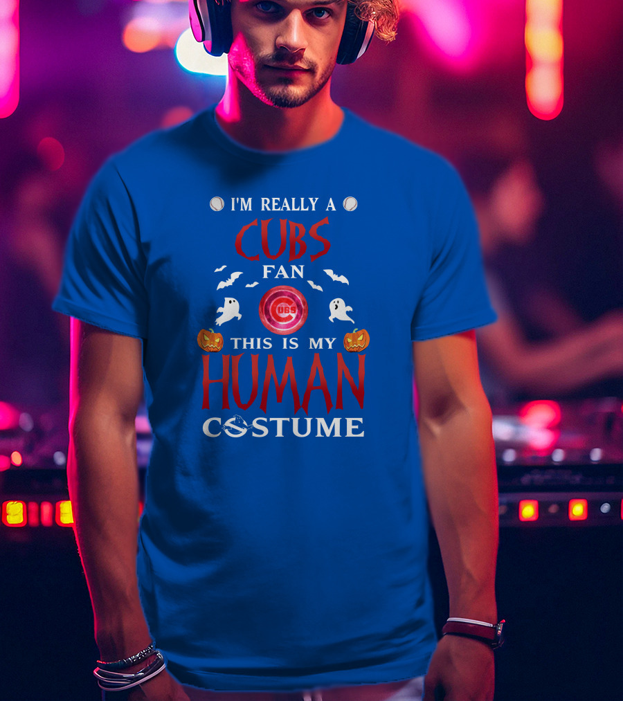 I'm Really A Cubs Fan This Is My Human Costume Chicago Cubs Halloween T-Shirt