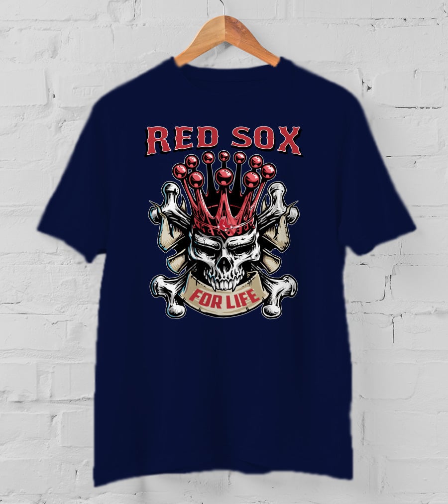 Red Sox Skull King For Life T-Shirt
