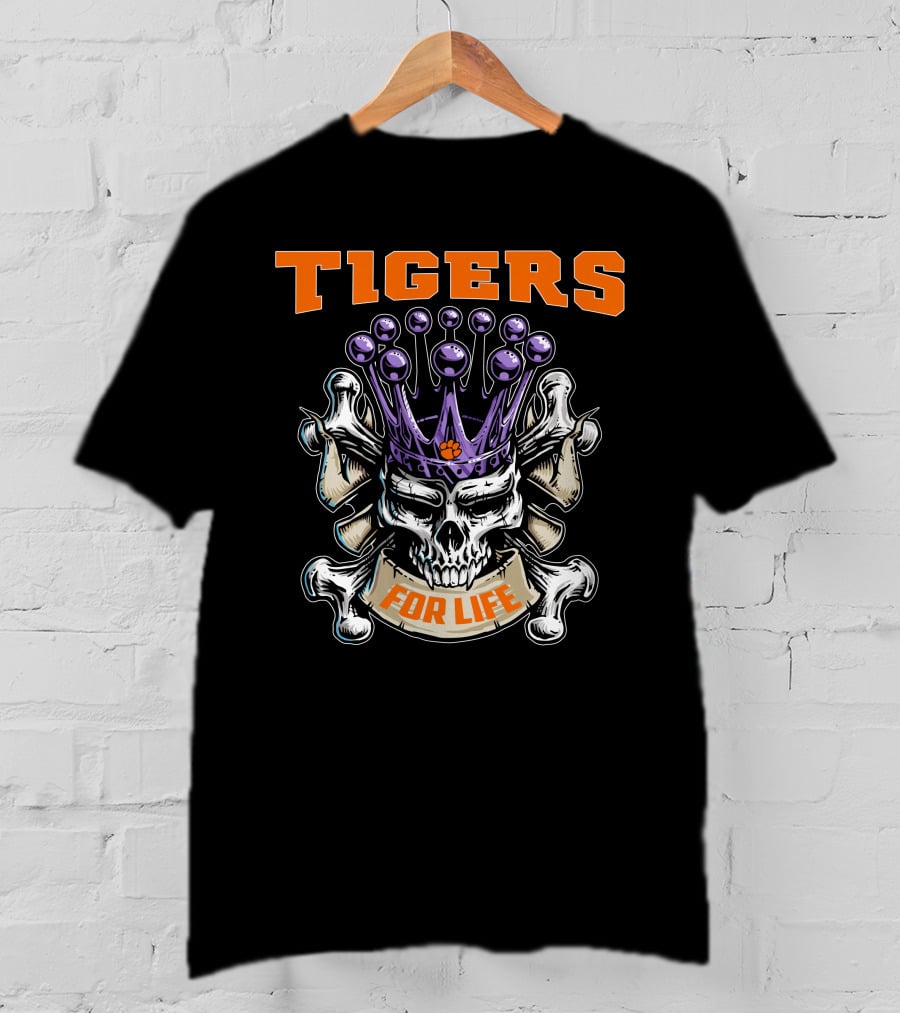 Tigers Skull King For Life T-Shirt