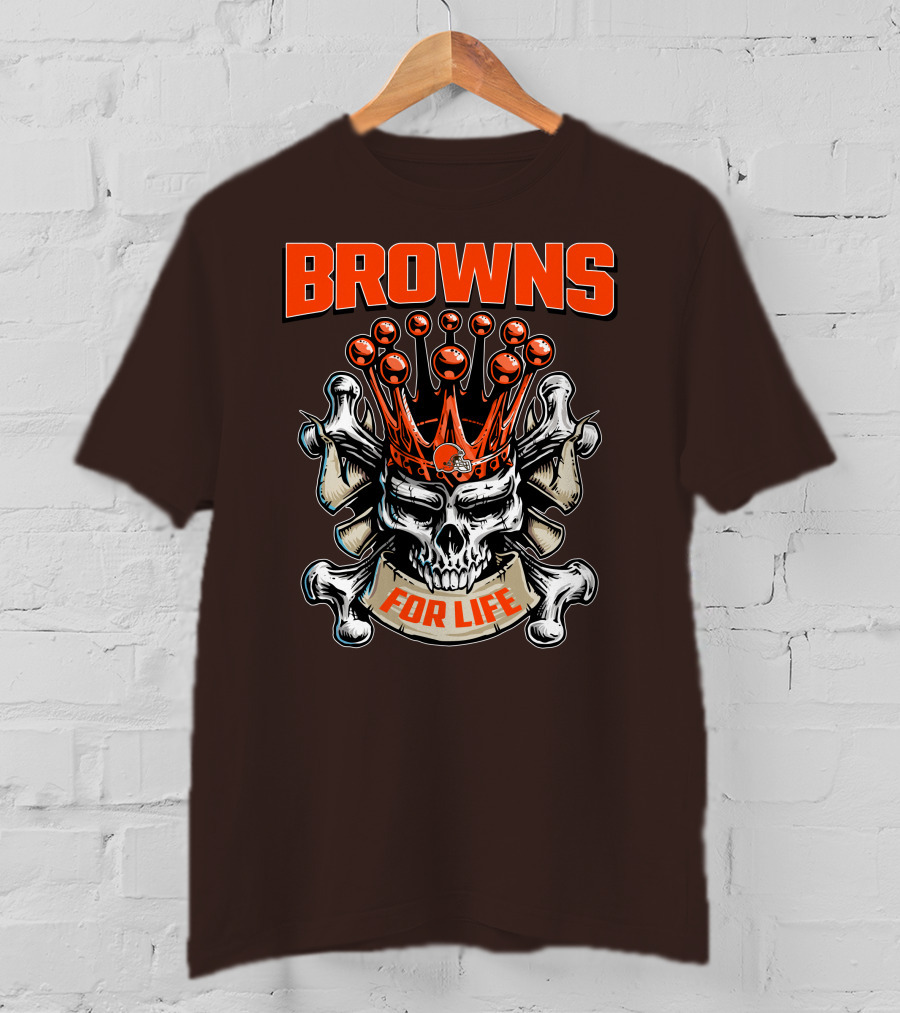 Browns Skull King For Life T-Shirt