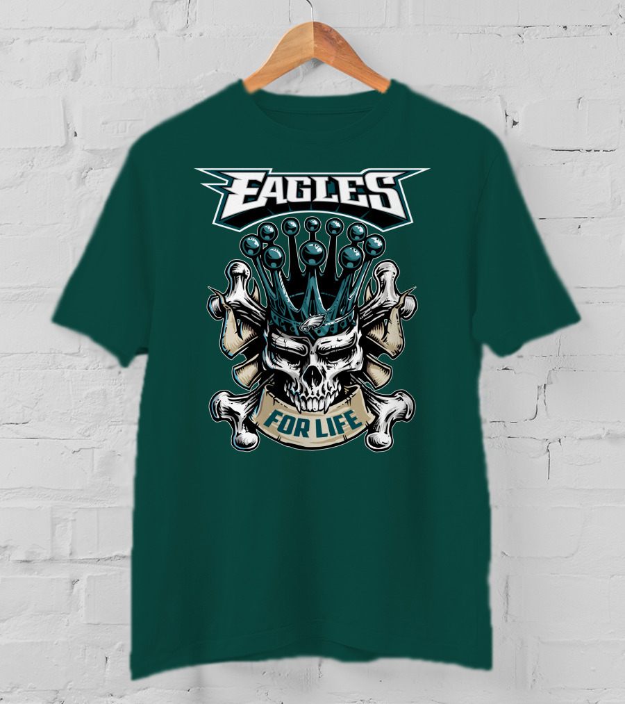 Eagles Skull King For Life Philadelphia Fan Dominion T-Shirt