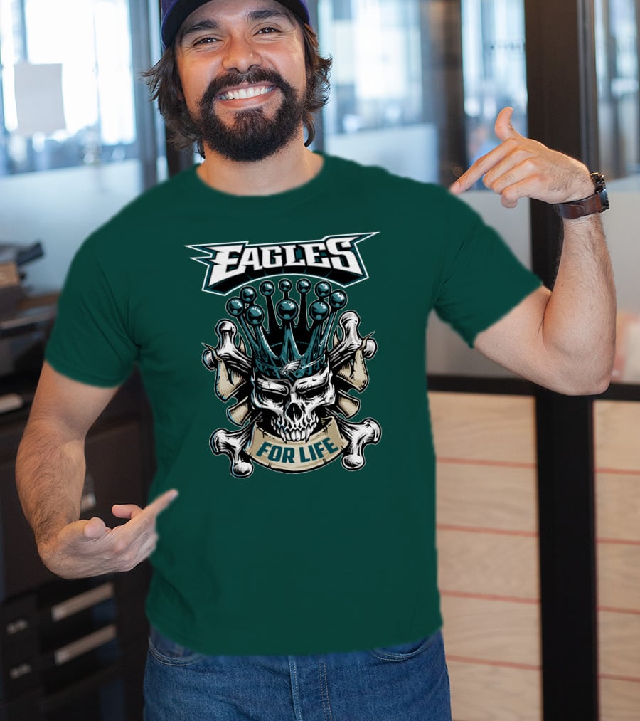 Eagles Skull King For Life Philadelphia Fan Dominion T-Shirt