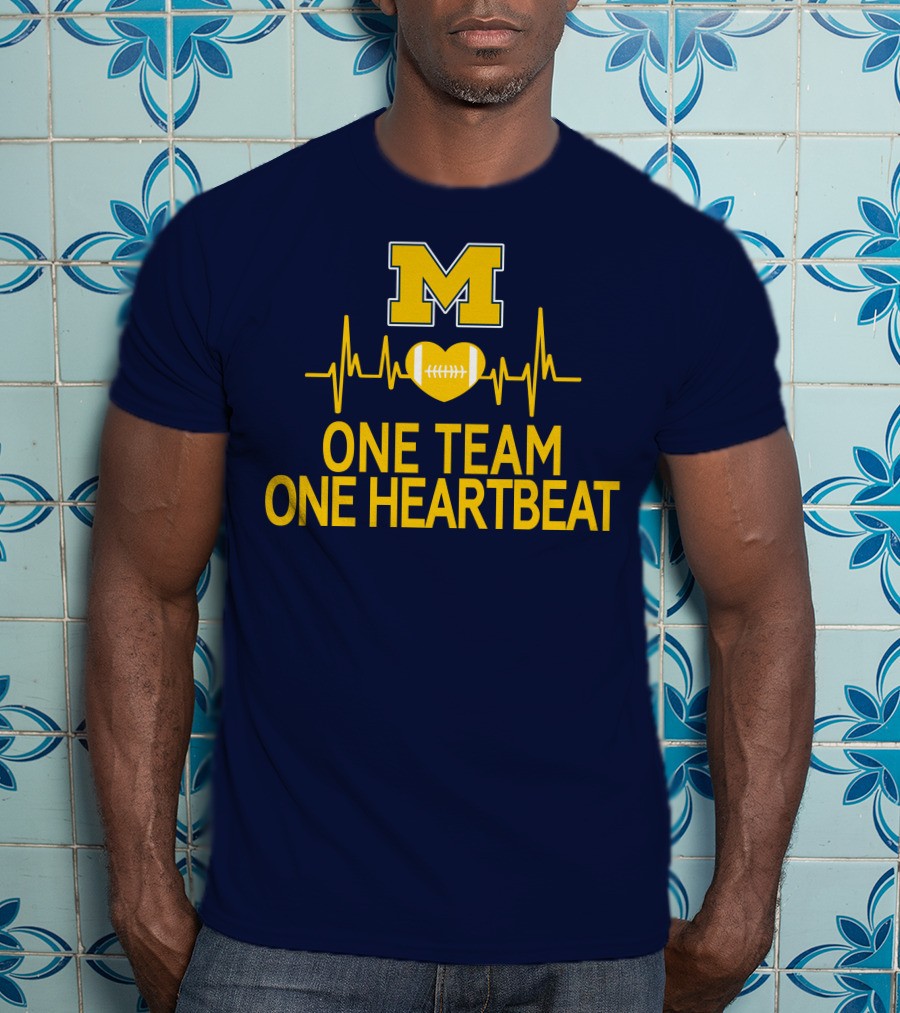 M Michigan Wolverines Football One Team One Heartbeat T-Shirt
