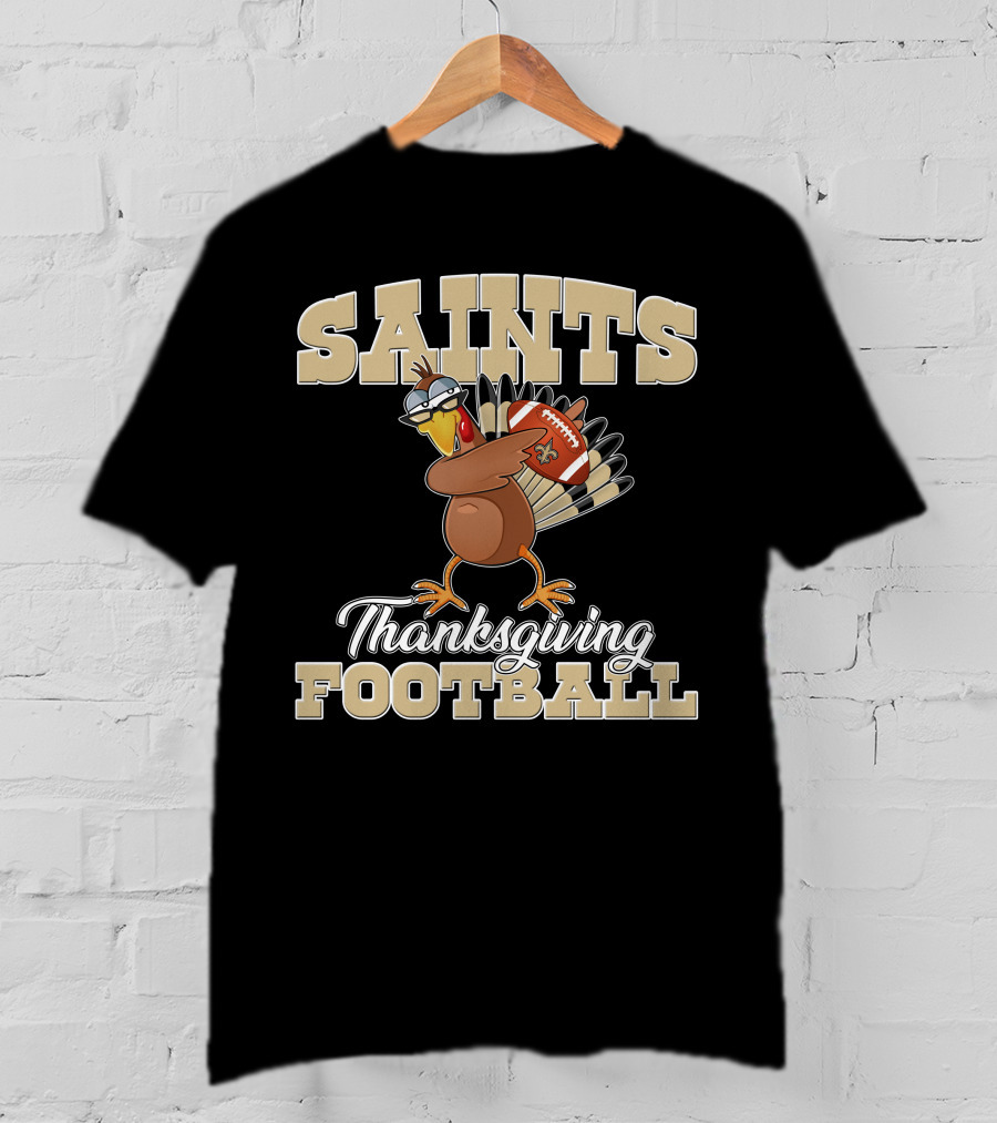 Saints Thanksgiving Football Turkey With New Orleans Saints Football T-Shirt
