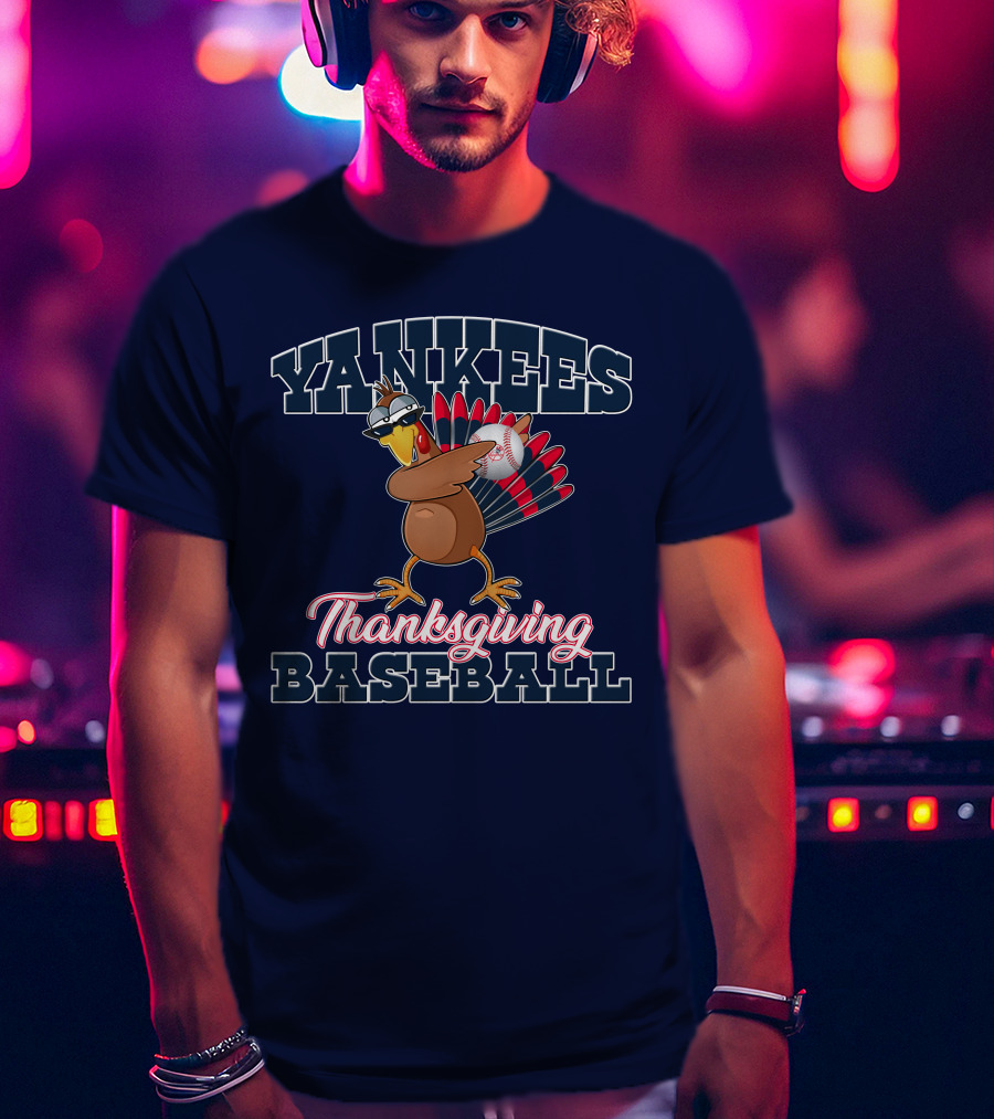 Yankees Thanksgiving Baseball Turkey T-Shirt