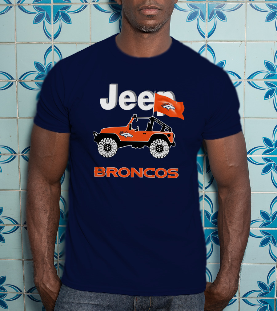 Jeep Broncos Denver Broncos Flag Logo Orange Offroad Fan Gear T-Shirt