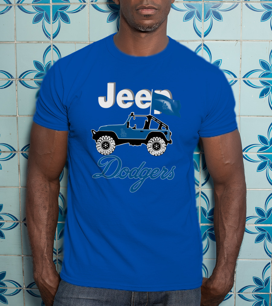 Jeep La Dodgers Are Coming T-Shirt