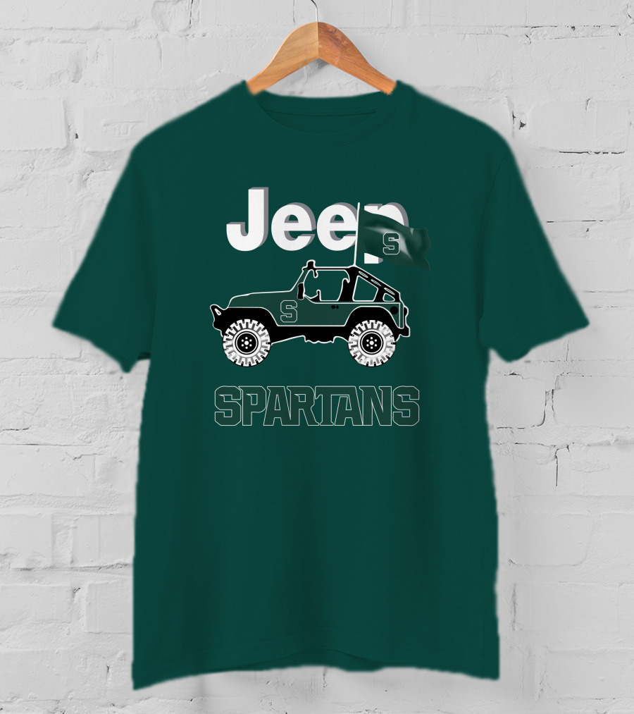 Jeep Spartans Michigan State Spartans Are Coming T-Shirt