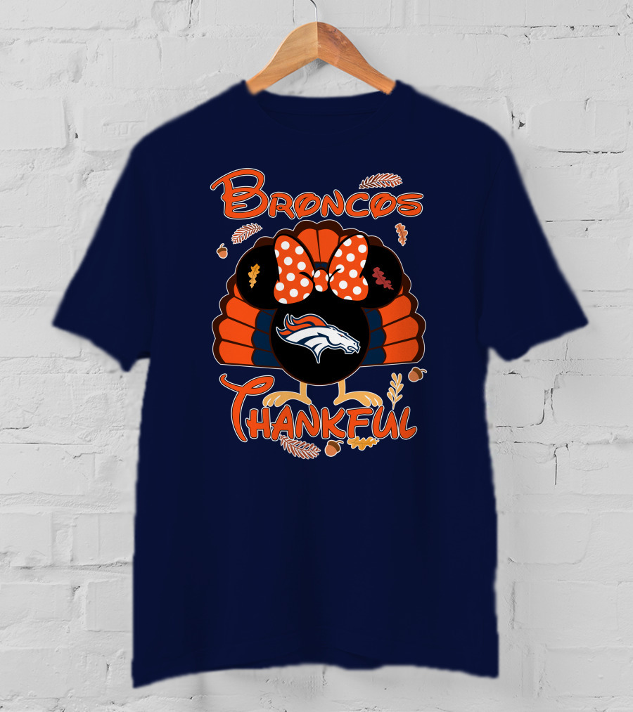 Broncos Thankful Denver Minnie Thanksgiving T-Shirt