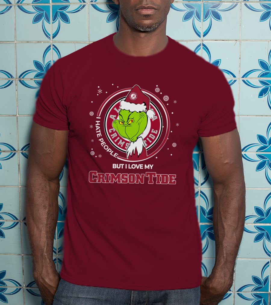 Christmas Grinch Santa I Hate People But I Love My Alabama Crimson Tide T-Shirt