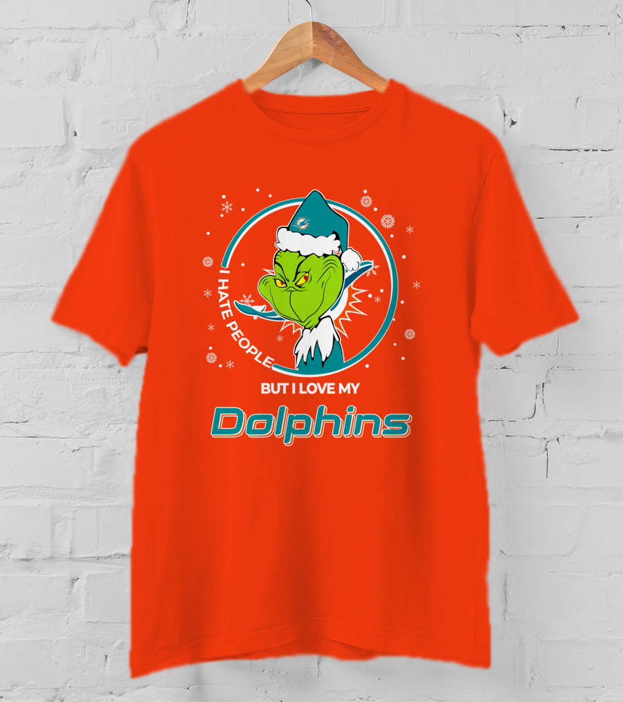 Christmas Grinch Santa I Hate People But I Love My Dolphins Miami Dolphins T-Shirt