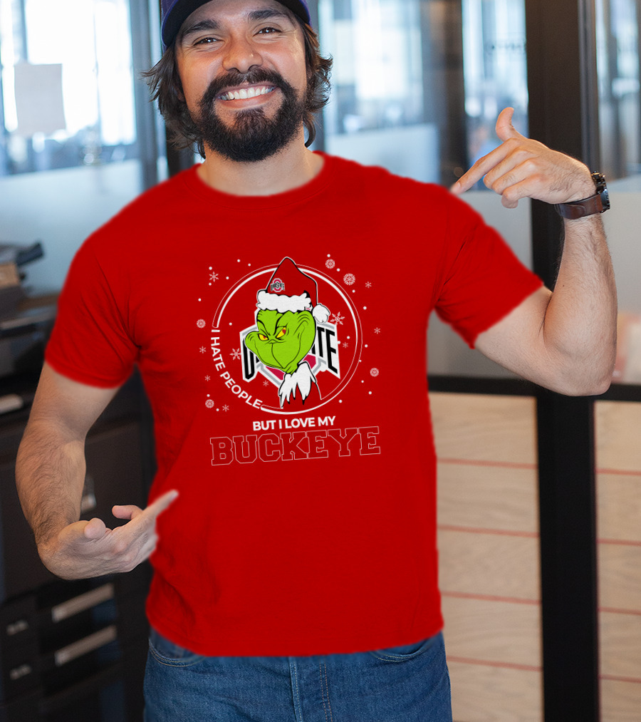 Christmas Grinch Santa I Hate People But I Love My Buckeye Ohio State T-Shirt