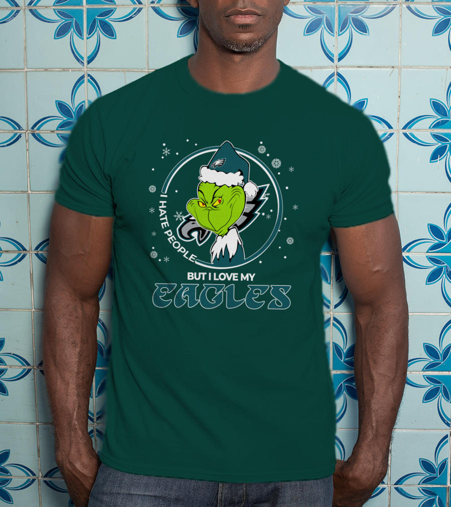 Christmas Grinch Santa I Hate People But I Love My Eagles Philadelphia T-Shirt