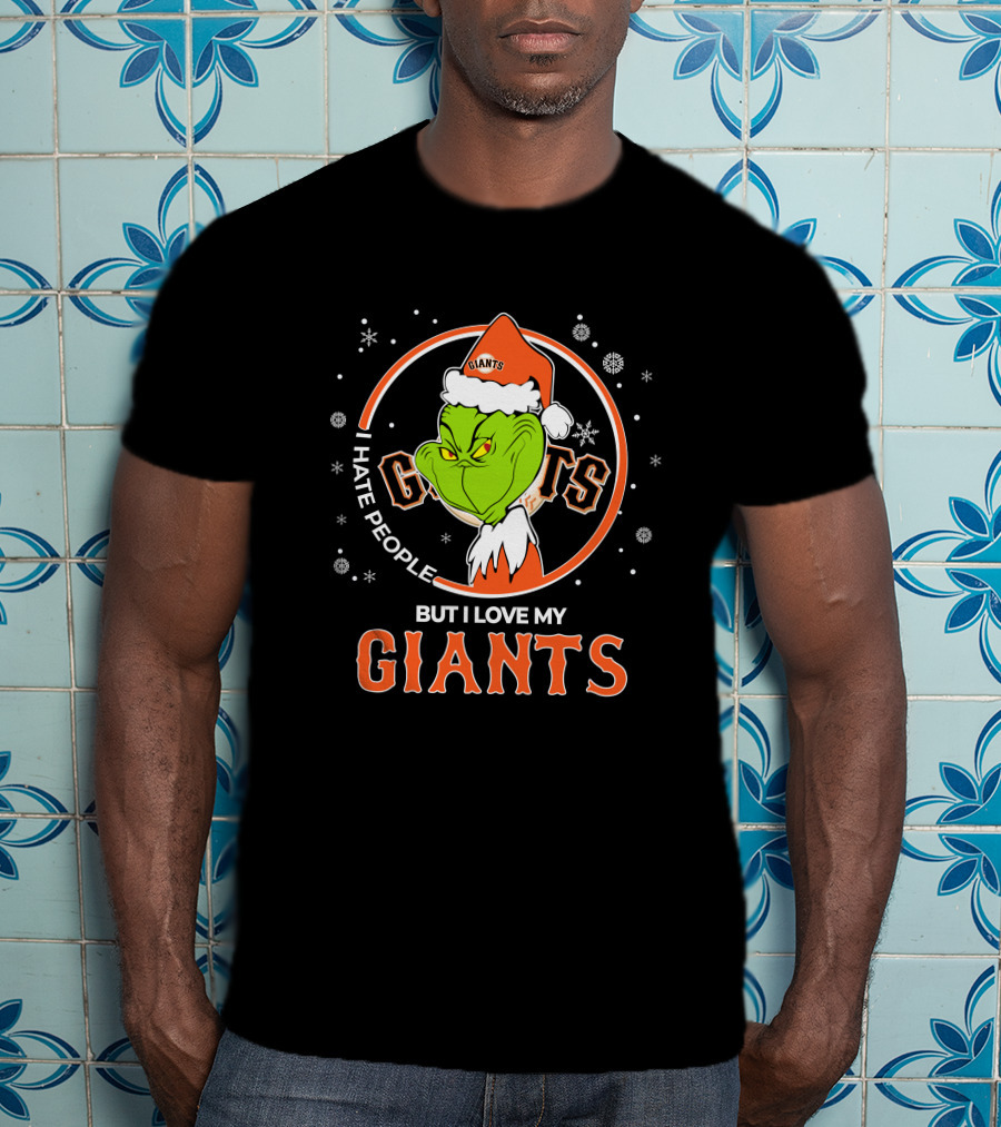 I Hate People But I Love My San Francisco Giants Christmas Grinch Santa T-Shirt