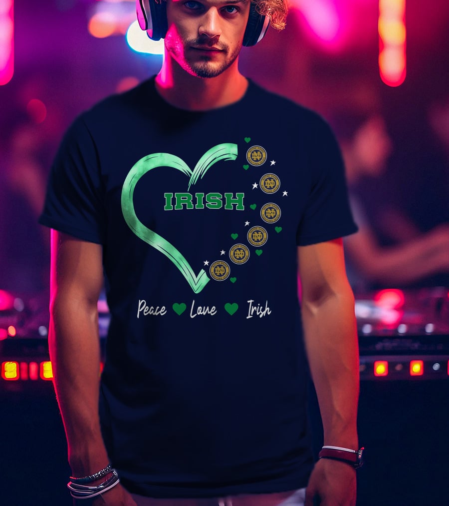 Peace Love Irish Notre Dame Fighting Irish Logos And Heart T-Shirt