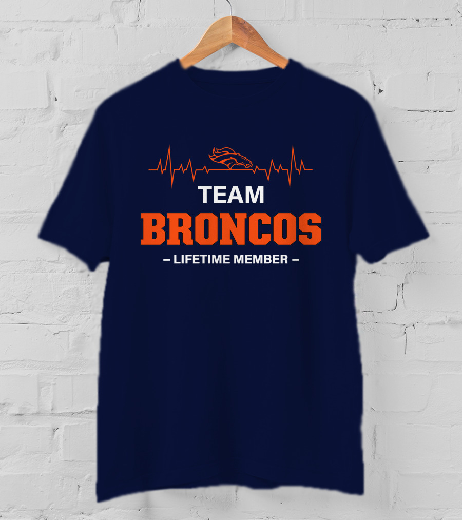 Team Broncos Lifetime Member T-Shirt