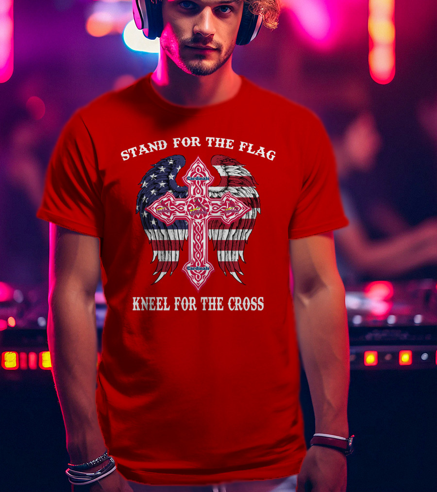 Stand For The Flag Kneel For The Cross St. Louis Cardinals T-Shirt