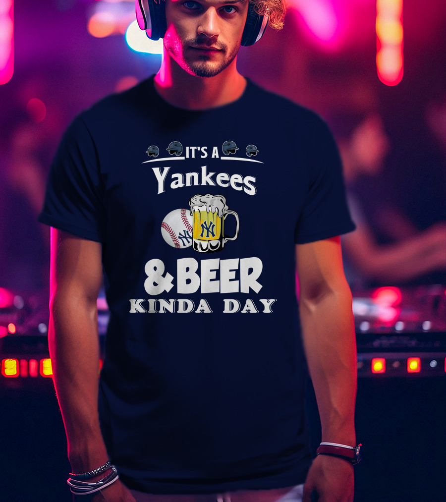 Yankees Baseball And Beer Fans Perfect Day T-Shirt