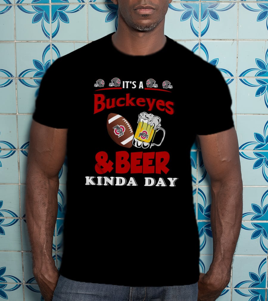 Ohio State Buckeyes And Beer Kinda Day Football Helmet And Mug T-Shirt