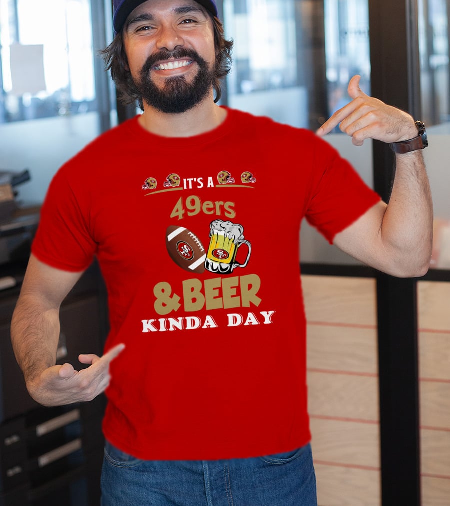 San Francisco 49ers Football And Beer Day T-Shirt