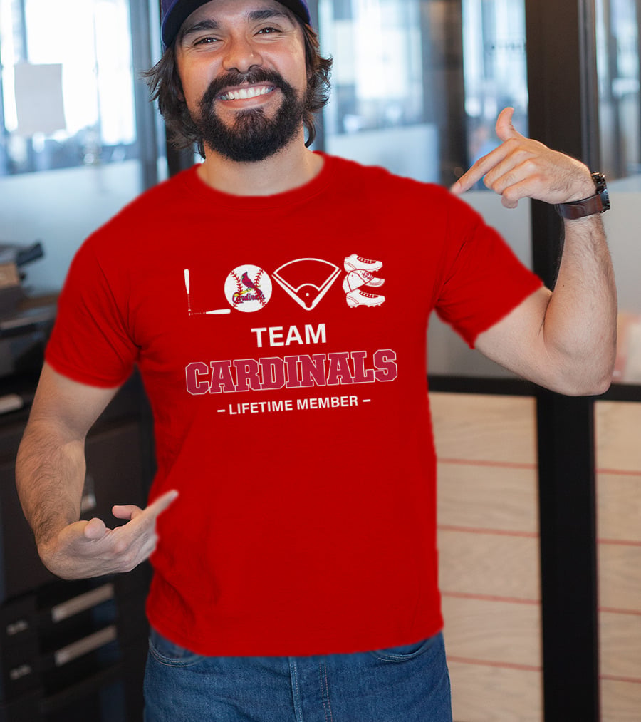 LOVE Team Cardinals Lifetime Member T-Shirt