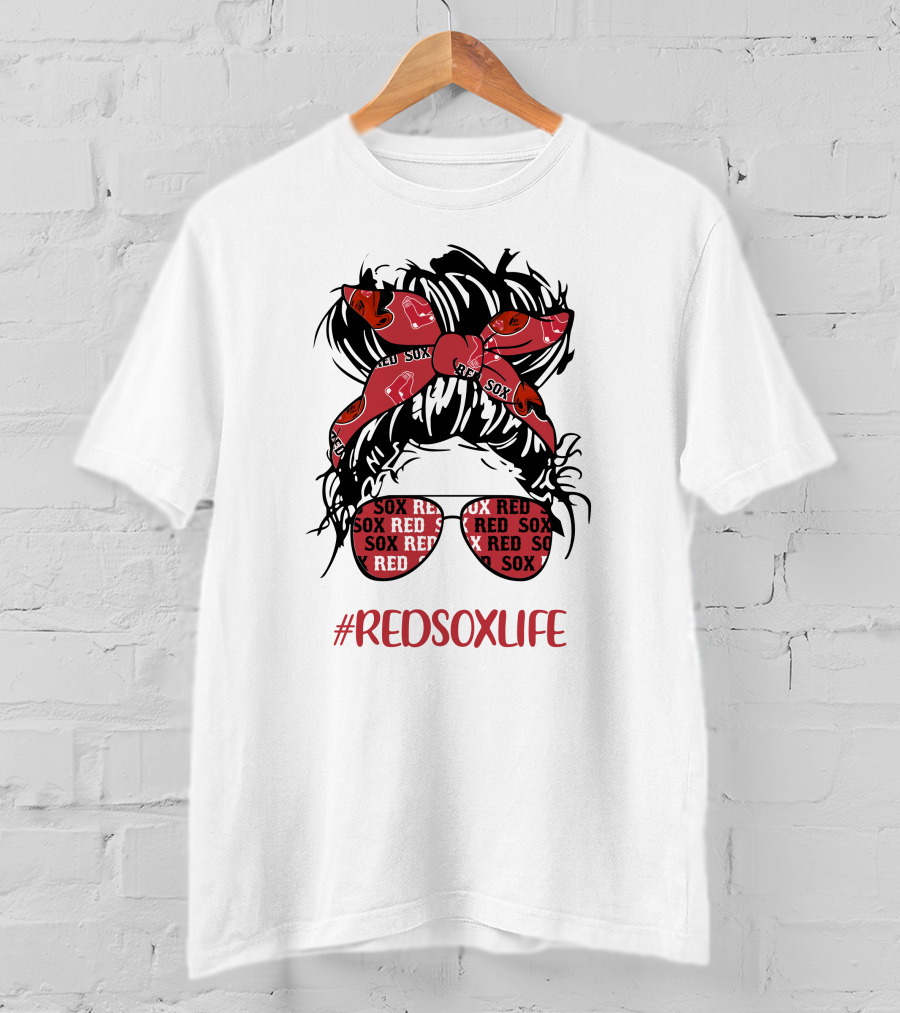 Boston Red Sox Messy Bun Girl With Headband Glasses #Redsoxlife T-Shirt