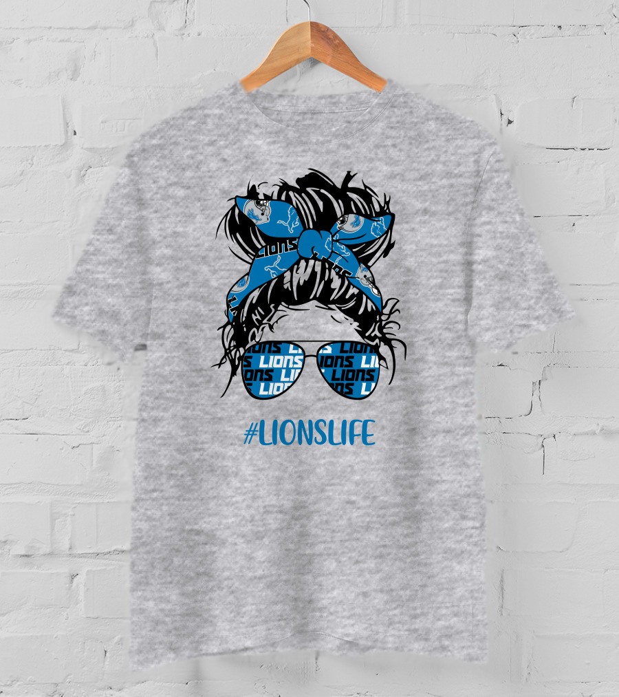 Detroit Lions Life Messy Bun Girl With Lions Headband And #LIONSLIFE Glasses T-Shirt