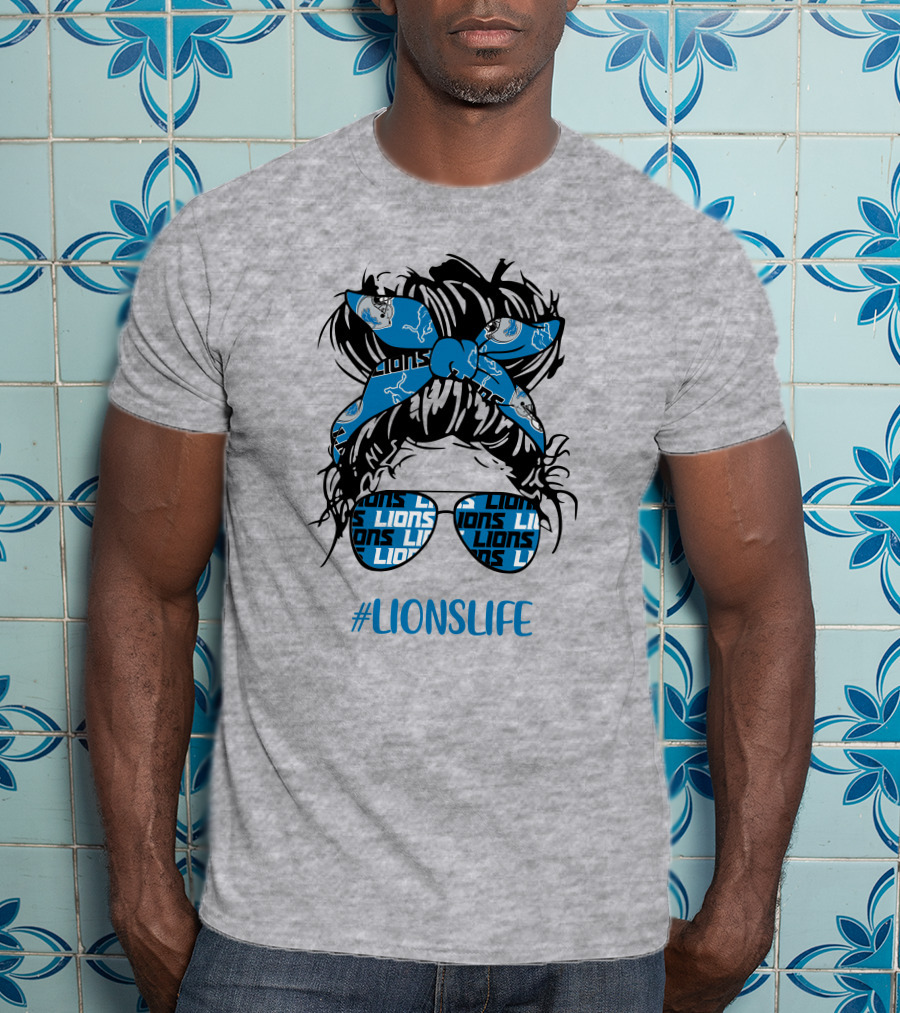 Detroit Lions Life Messy Bun Girl With Lions Headband And #LIONSLIFE Glasses T-Shirt