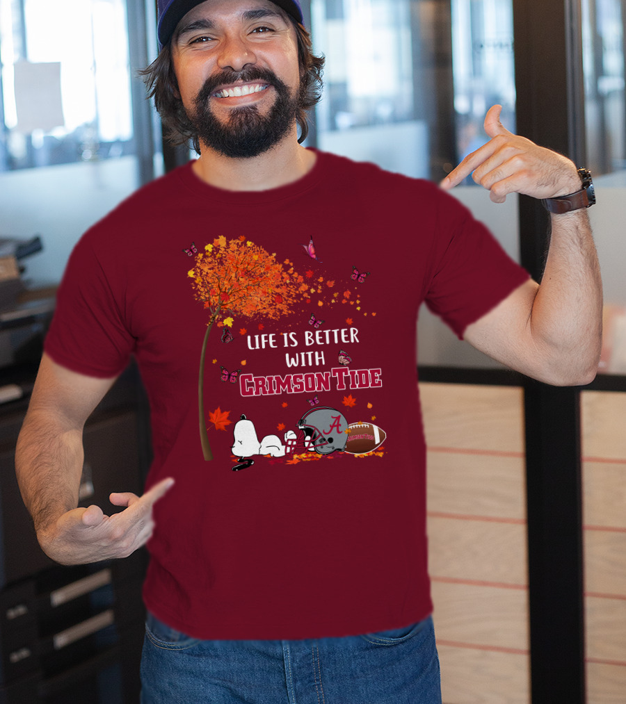 Life Is Better With Crimson Tide Alabama Football Autumn Leaves Butterflies Snoopy Woodstock T-Shirt
