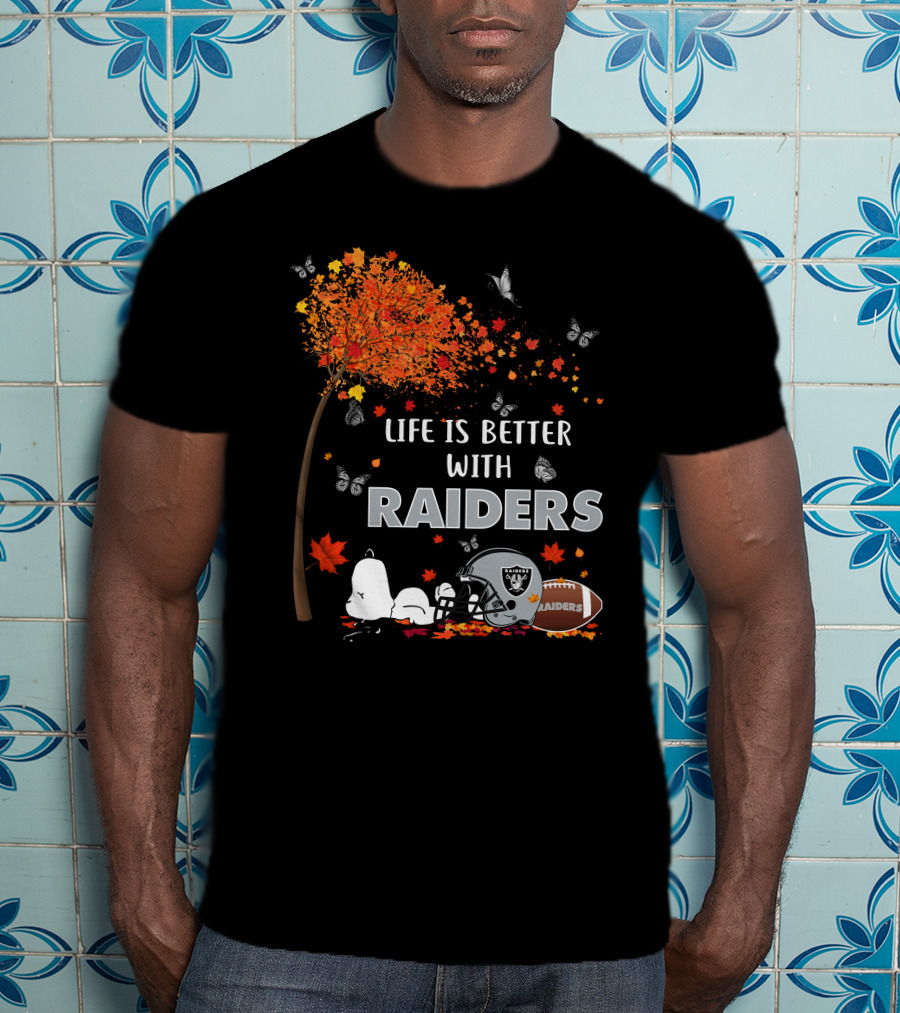 Life Is Better With Raiders Autumn Leaves And Snoopy Under Tree With Butterfly And Football Helmet T-Shirt
