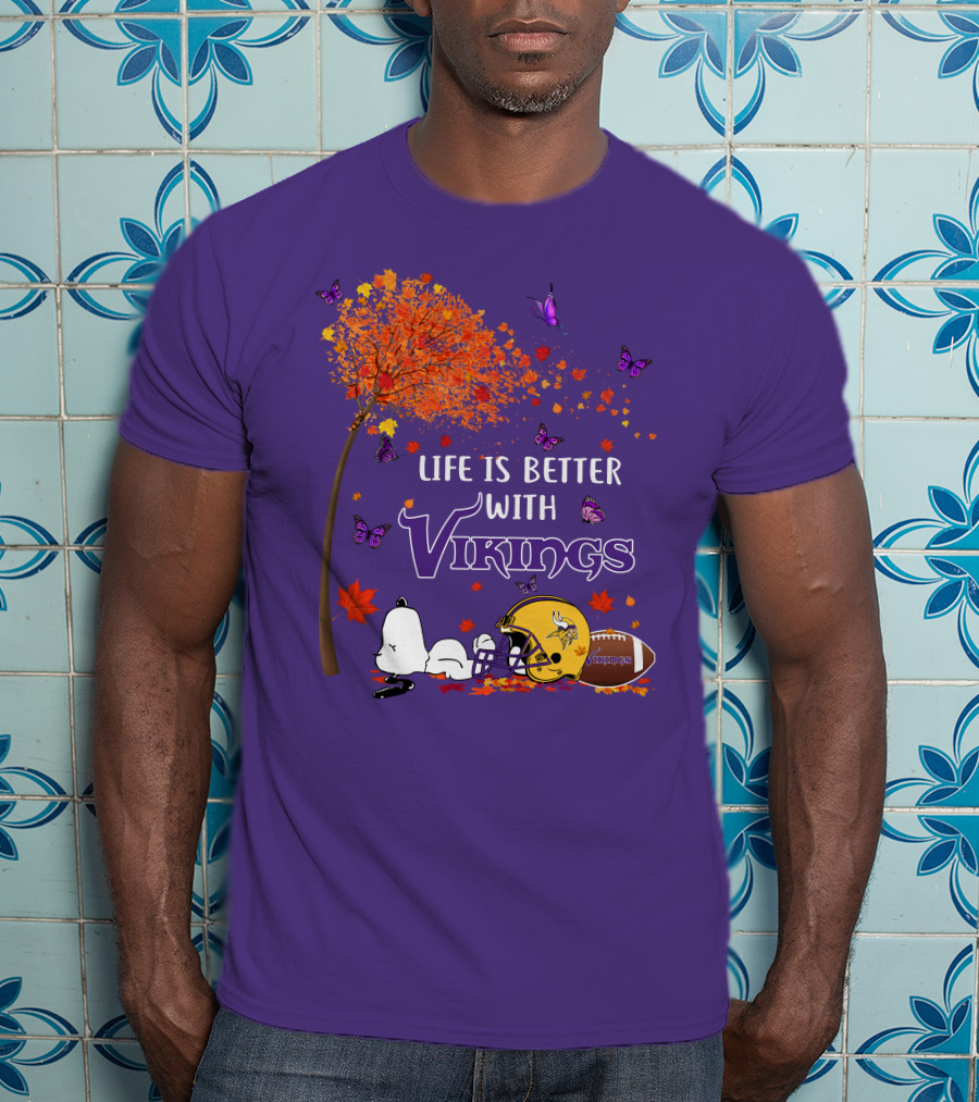 Life Is Better With Vikings Football And Autumn Leaves T-Shirt