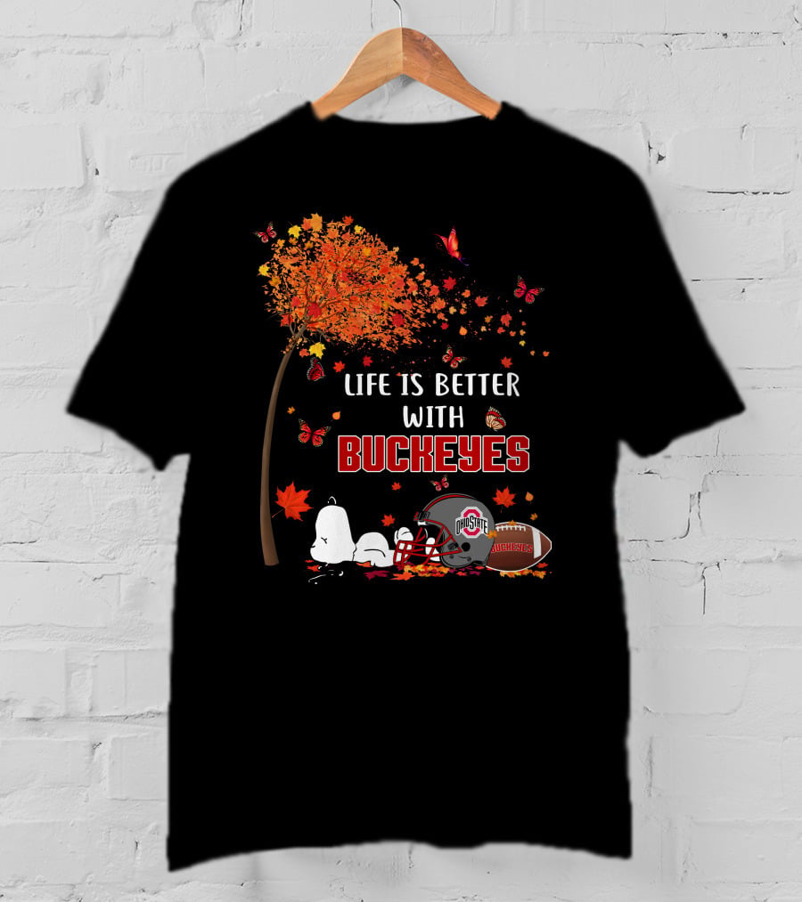 Life Is Better With Buckeyes Ohio State Football Autumn Leaves Butterflies T-Shirt