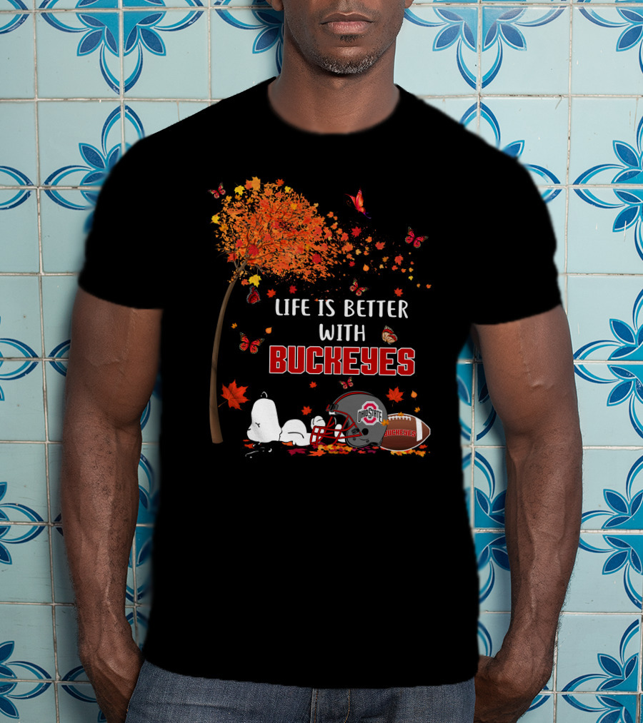 Life Is Better With Buckeyes Ohio State Football Autumn Leaves Butterflies T-Shirt